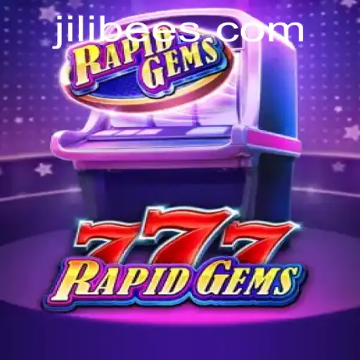 Exploring RapidGems777: An Exciting New Game Experience by JiliBee