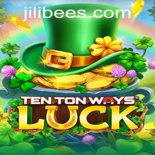 Exploring the Exciting World of TenTonWaysLuck: A JiliBee Adventure